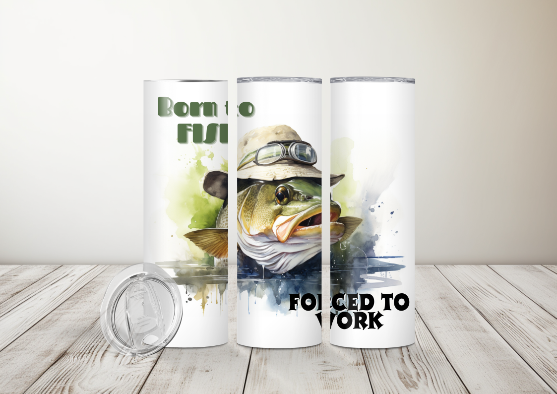 Fishing Sayings Sublimation 20 oz Tumbler