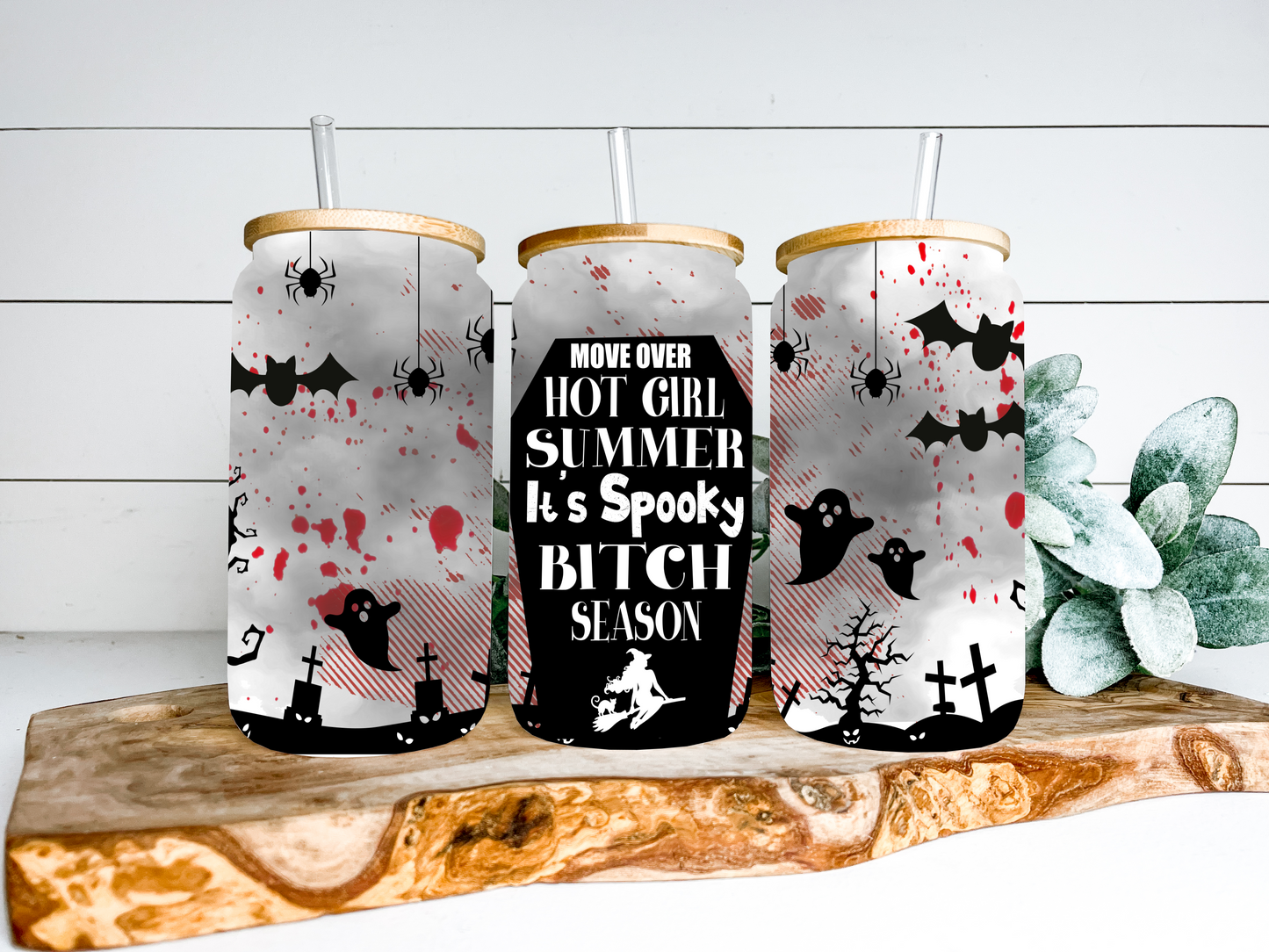 Move Over Hot Girl Summer Spooky Bitch Sublimated Frosted 18oz Glass Can